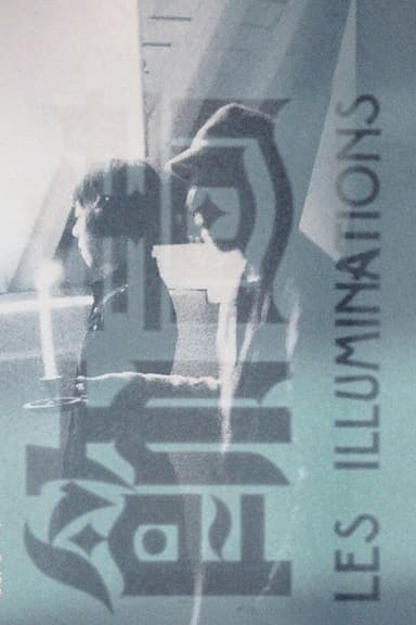 LES ILLUMINATIONS (Short Version) poster