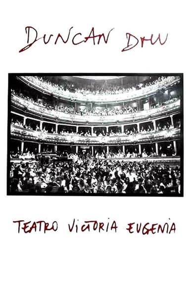 Duncan Dhu - Teatro Victoria Eugenia poster