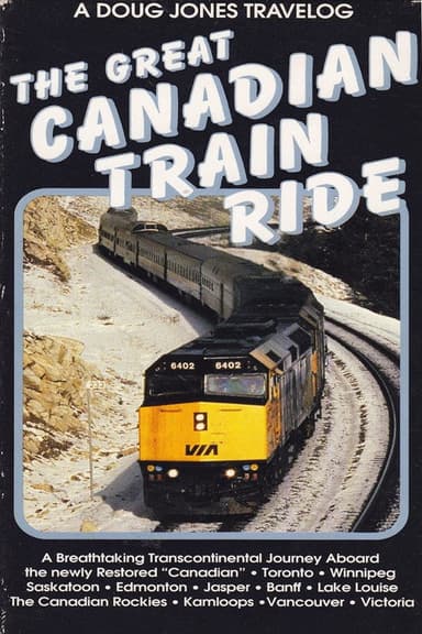 The Great Canadian Train Ride poster