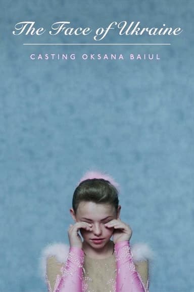 The Face of Ukraine: Casting Oksana Baiul poster