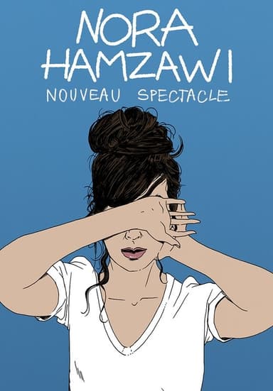 Nora Hamzawi : nouveau spectacle poster