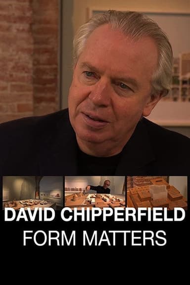 David Chipperfield: Form Matters poster
