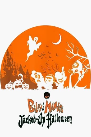 Billy & Mandy's Jacked-Up Halloween poster