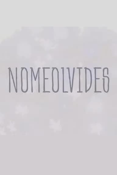 No me Olvides poster