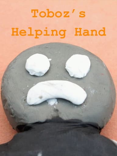 Toboz's Helping Hand poster