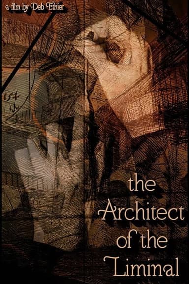 The Architect of the Liminal poster