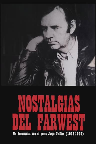Nostalgies of the Far West poster