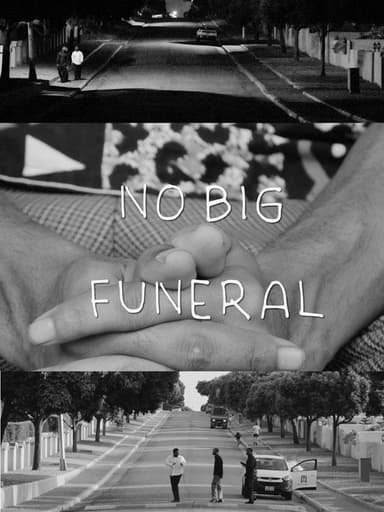 No Big Funeral poster