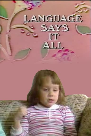 Language Says It All poster