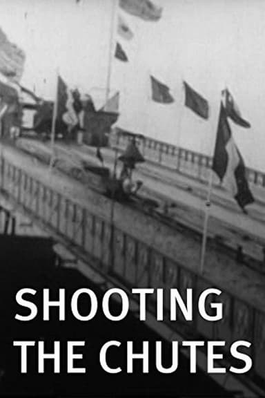 Shooting the Chutes poster