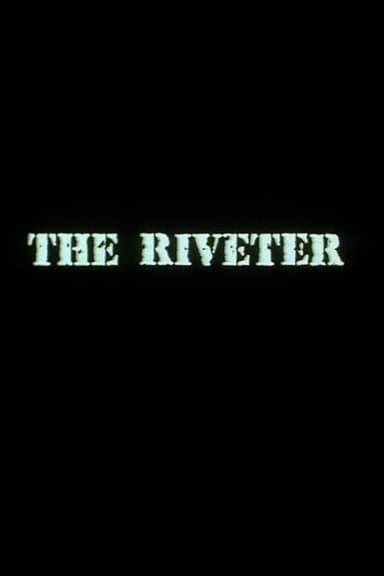 The Riveter poster