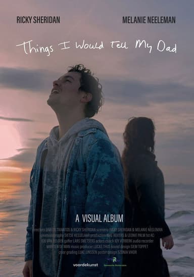 Things I Would Tell My Dad poster