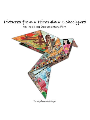 Pictures from a Hiroshima Schoolyard poster