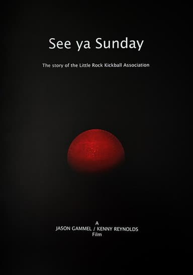 See Ya Sunday poster