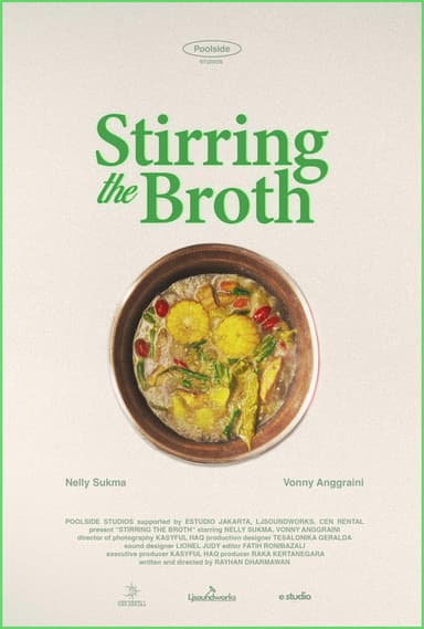 Stirring the Broth poster