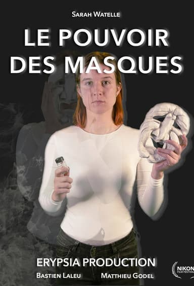 Le Pouvoir des Masques poster