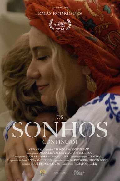 Os Sonhos Continuam poster