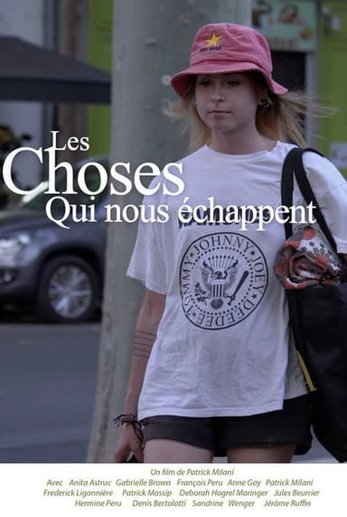 Les choses qui nous échappent poster