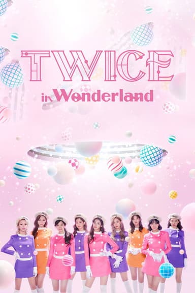 TWICE in Wonderland poster