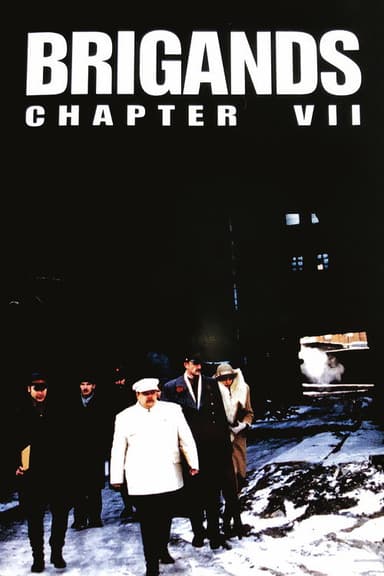 Brigands, Chapter VII poster