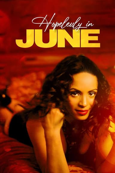 Hopelessly in June poster