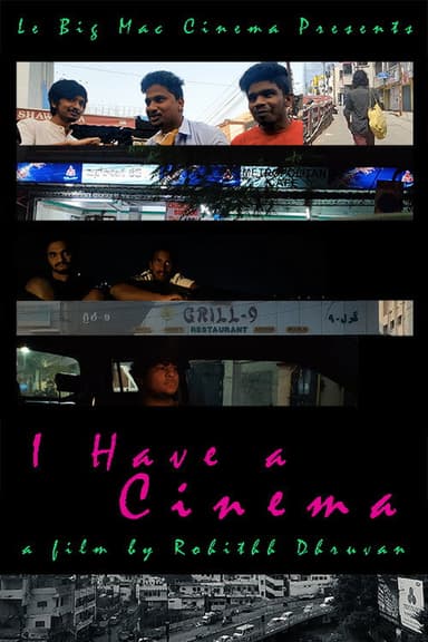 I Have A Cinema poster