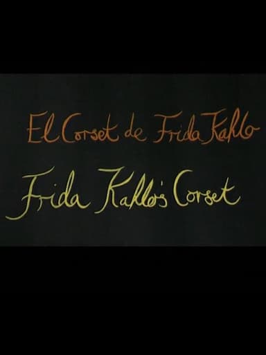 Frida Kahlo’s Corset poster