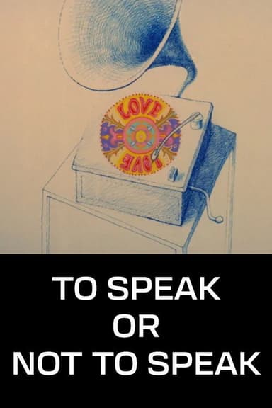 To Speak or Not to Speak poster
