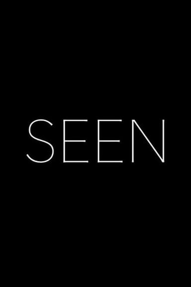 Seen poster