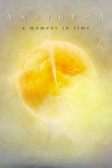 Anathema: A Moment In Time poster