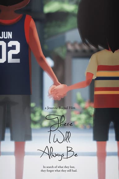 There I Will Always Be poster