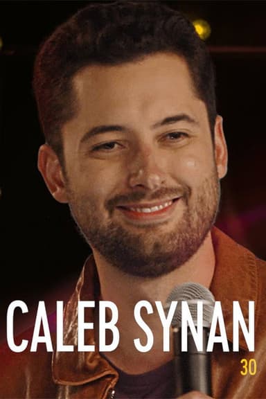 Caleb Synan: 30 poster