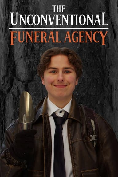 The Unconventional Funeral Agency poster