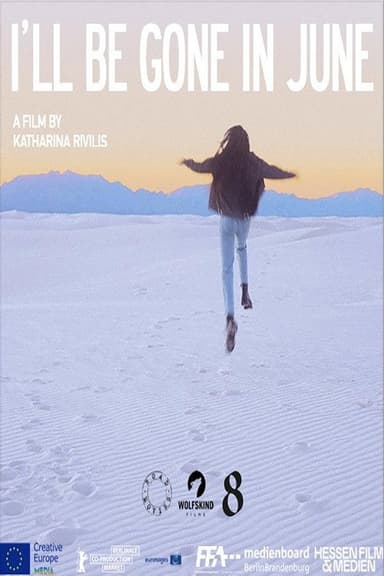 I'll Be Gone in June poster