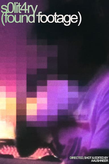 s0lit4ry_(found footage) poster