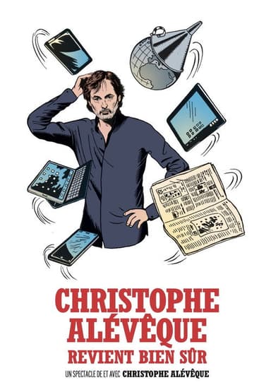 Christophe Alévêque revient bien sûr poster