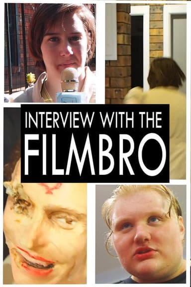 Interview with the Filmbro poster