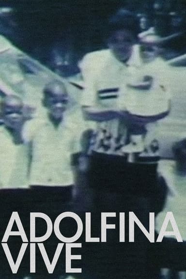 Adolfina Lives poster