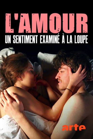 Love under the Microscope - Analysing an Emotion poster
