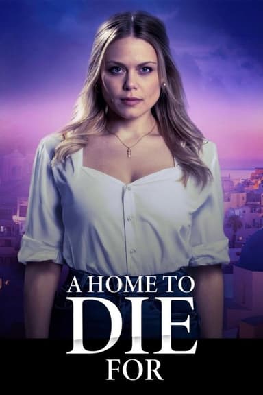 A Home to Die For poster