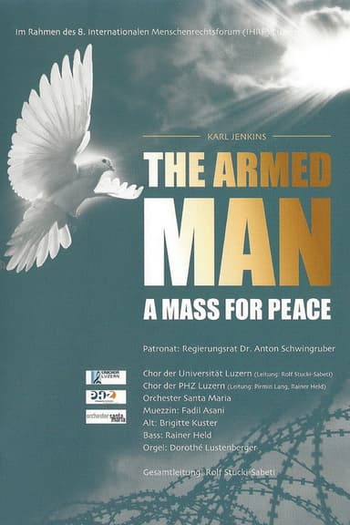 The Armed Man - A Mass for Peace. Luzern 2014 poster