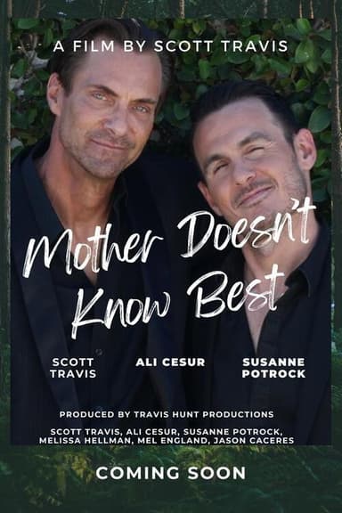 Mother Doesn't Know Best poster
