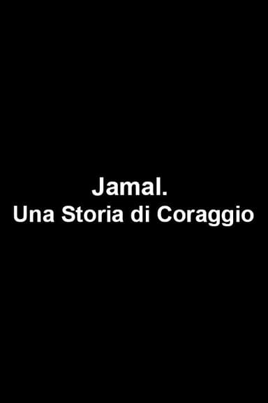 Jamal. Una Storia di Coraggio poster