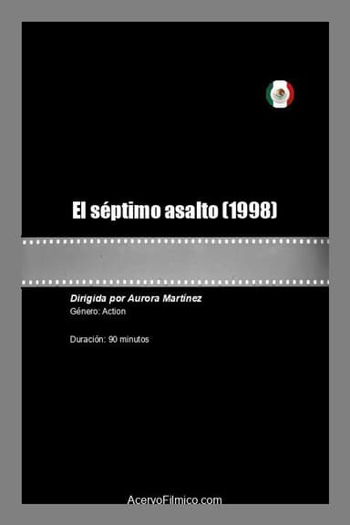 El séptimo asalto poster