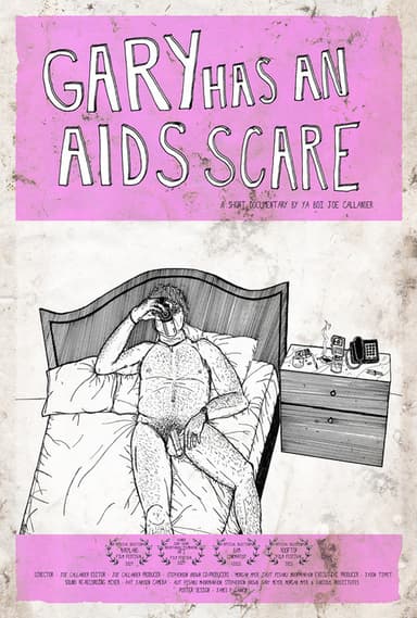 Gary Has an AIDS Scare poster