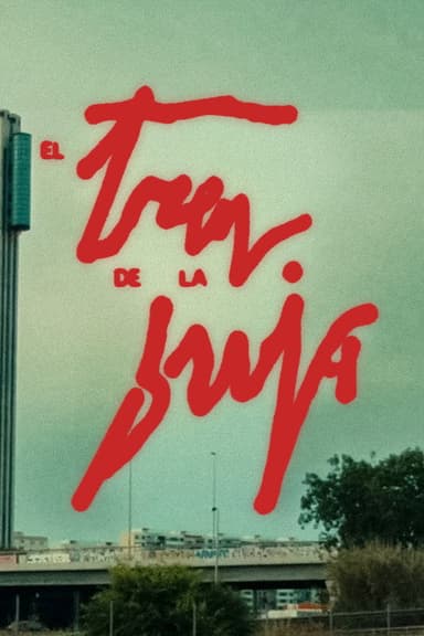 El tren de la bruja poster
