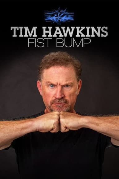 Tim Hawkins: Fist Bump poster