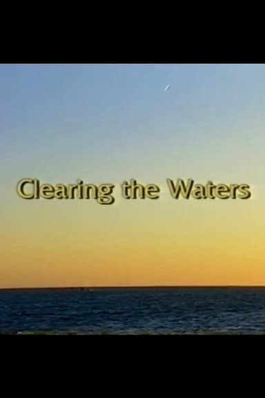Clearing the Waters poster