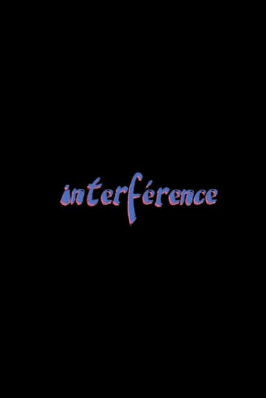 Interférence poster