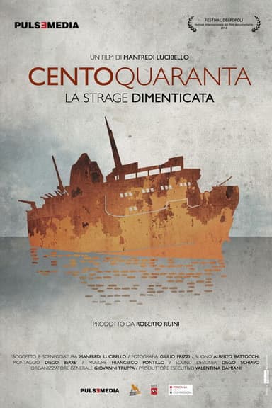 Centoquaranta - La strage dimenticata poster